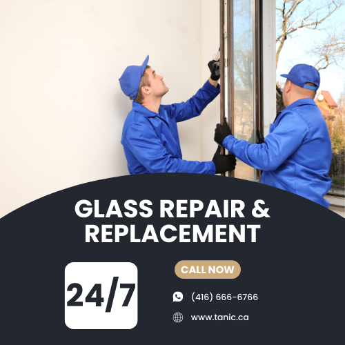 Etobicoke glass repair