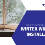 type of glass for winter window installation